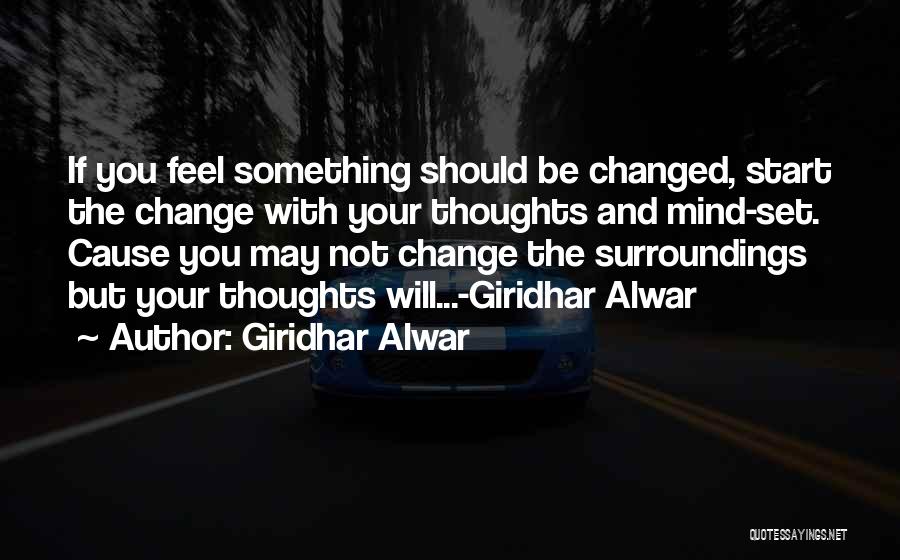 Will Not Change Quotes By Giridhar Alwar