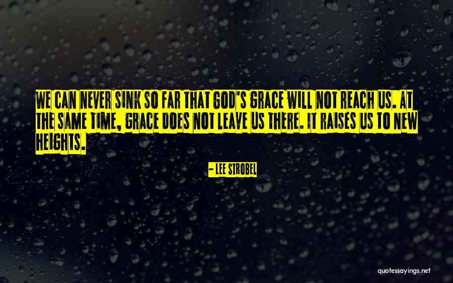 Will Not Sink Quotes By Lee Strobel Will Not Sink Quotes By Lee Strobel