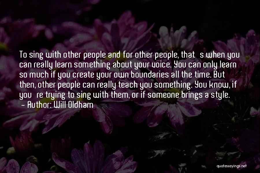 Will Oldham Quotes 179196