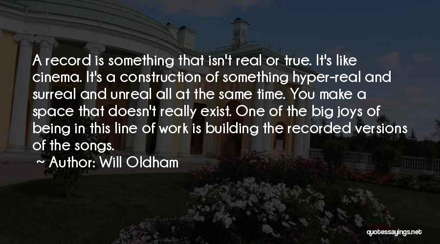 Will Oldham Quotes 2262770