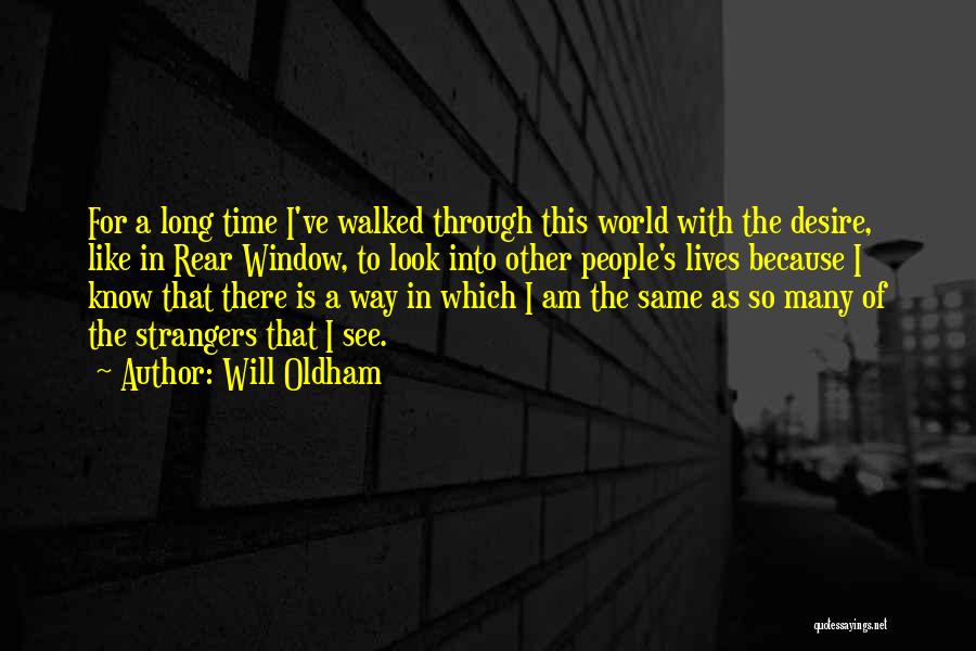 Will Oldham Quotes 251009