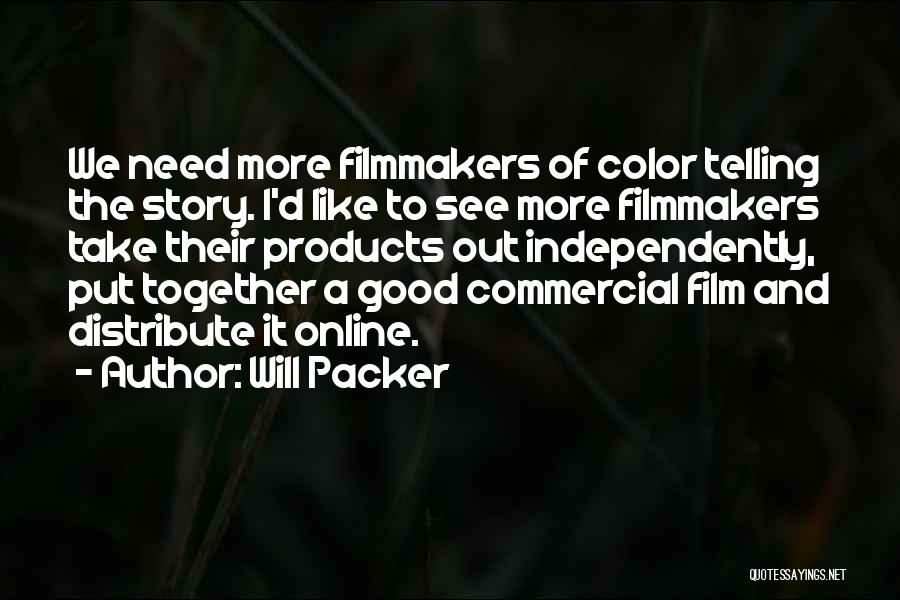 Will Packer Quotes 2261095