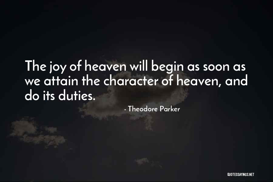 Will Parker Quotes By Theodore Parker Will Parker Quotes By Theodore Parker
