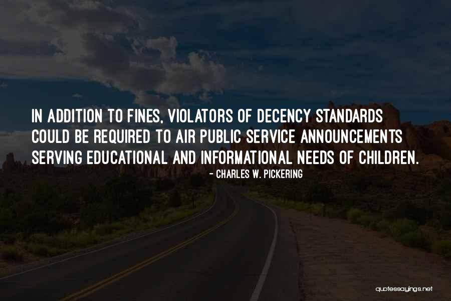 Will Pickering Quotes By Charles W. Pickering Will Pickering Quotes By Charles W. Pickering