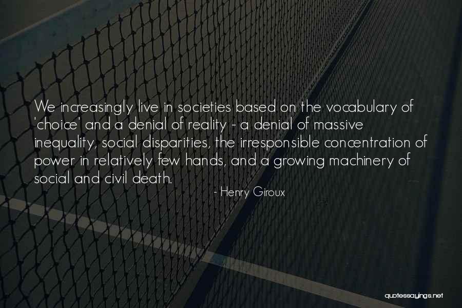 Will Power And Concentration Quotes By Henry Giroux