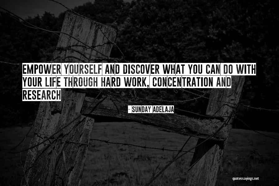 Will Power And Concentration Quotes By Sunday Adelaja