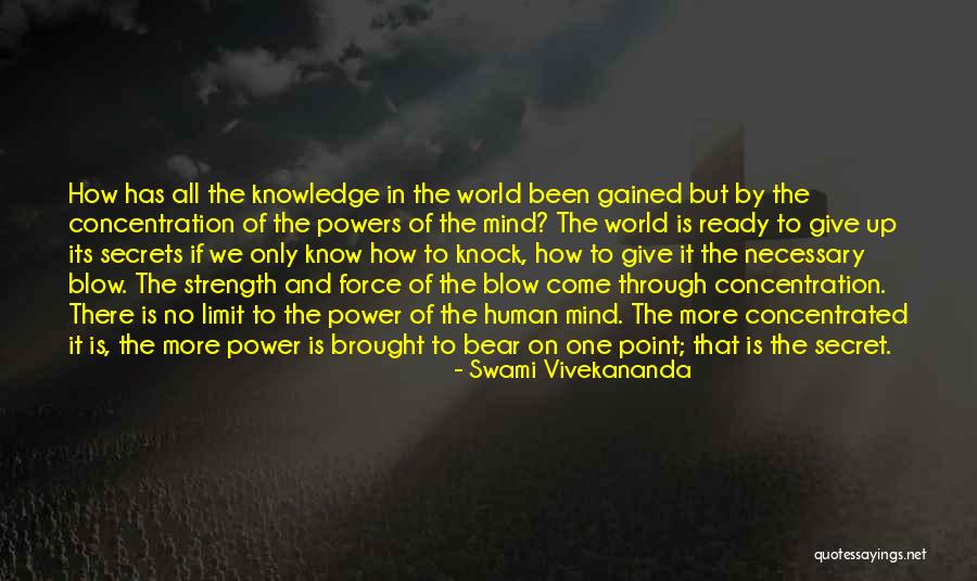 Will Power And Concentration Quotes By Swami Vivekananda