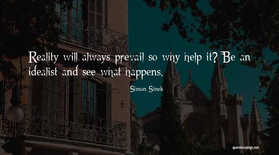 Will Prevail Quotes By Simon Sinek