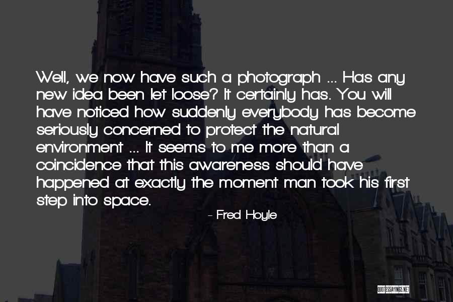 Will Protect You Quotes By Fred Hoyle Will Protect You Quotes By Fred Hoyle