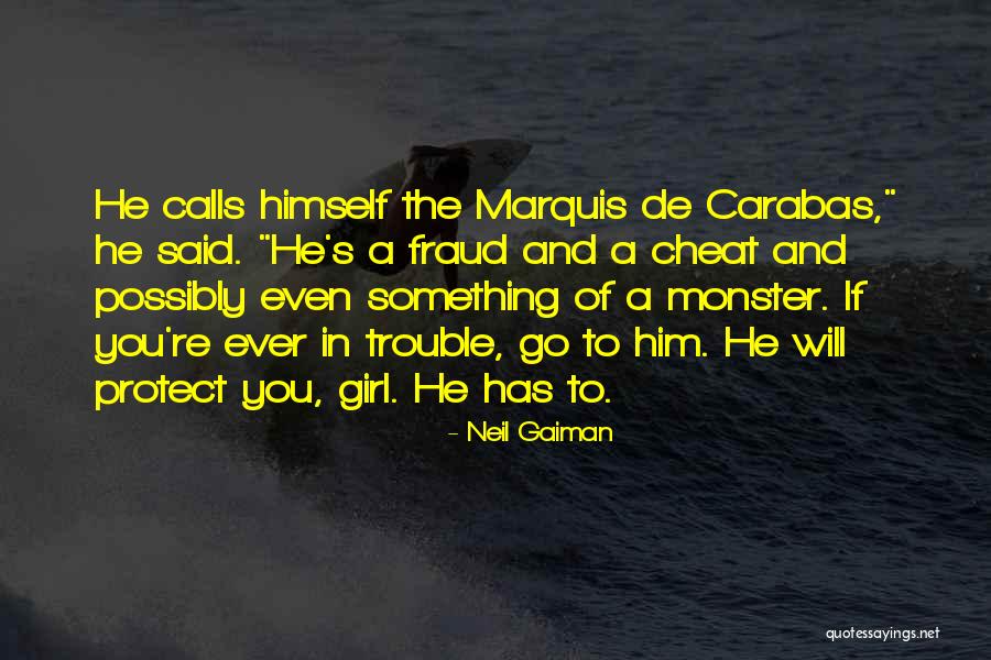 Will Protect You Quotes By Neil Gaiman Will Protect You Quotes By Neil Gaiman