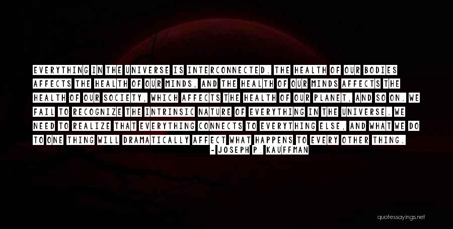 Will Realize Quotes By Joseph P. Kauffman Will Realize Quotes By Joseph P. Kauffman