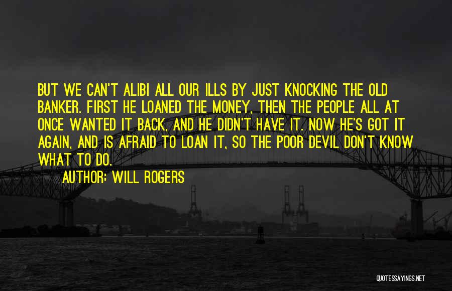 Will Rogers Quotes 1105241