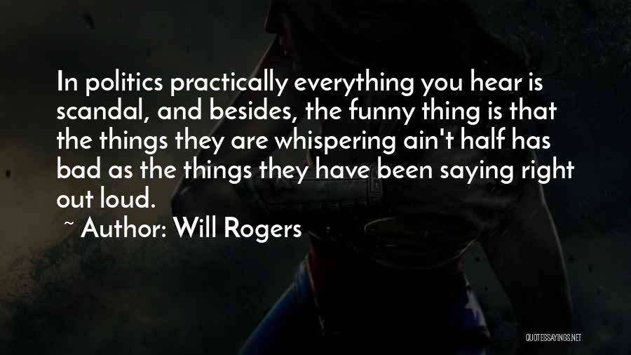 Will Rogers Quotes 1671820