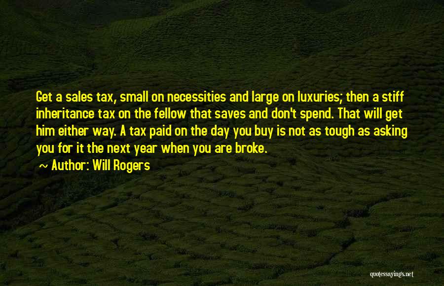 Will Rogers Quotes 1783715