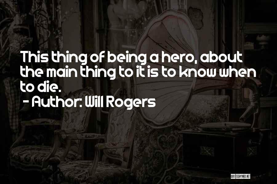 Will Rogers Quotes 1834108