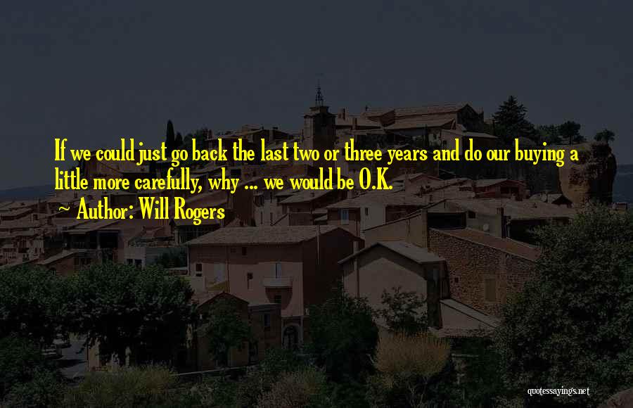 Will Rogers Quotes 2154719