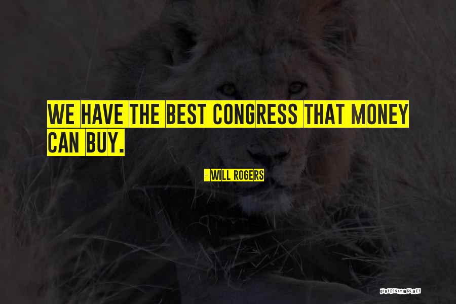 Will Rogers Quotes 463985 Will Rogers Quotes 463985