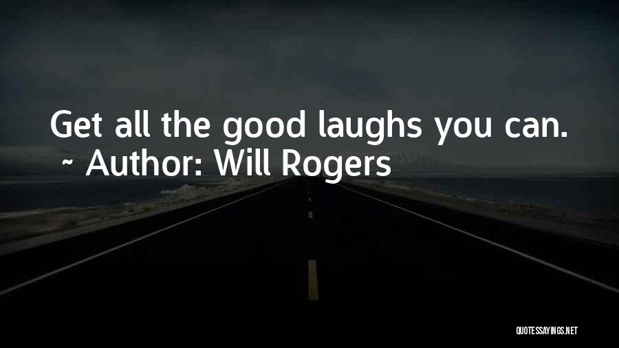 Will Rogers Quotes 532774