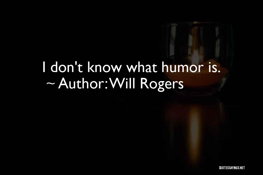 Will Rogers Quotes 972672