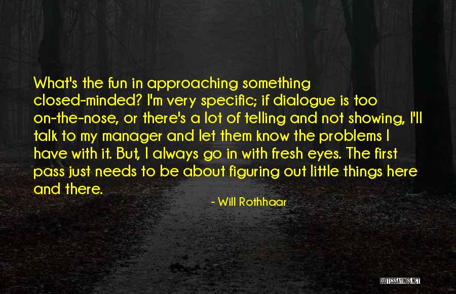 Will Rothhaar Quotes 2116520 Will Rothhaar Quotes 2116520