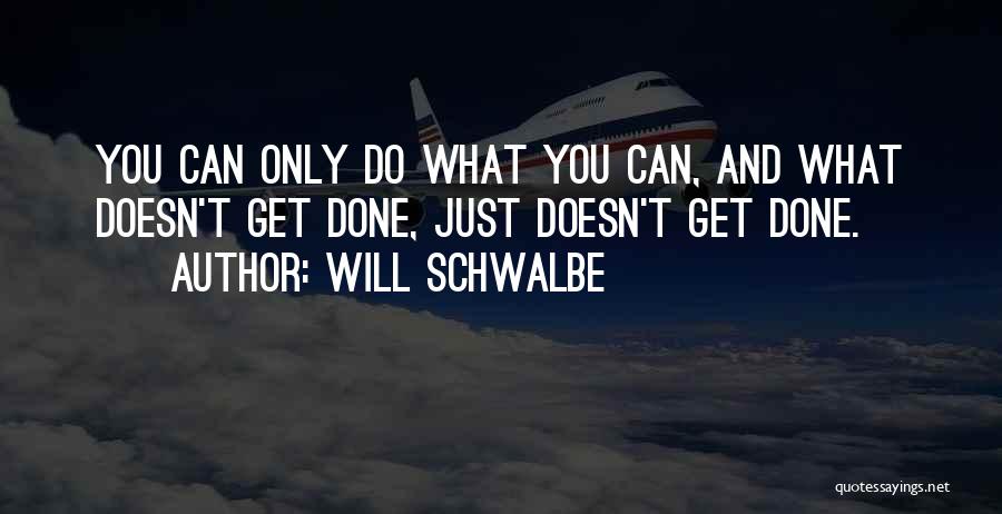 Will Schwalbe Quotes 1285937