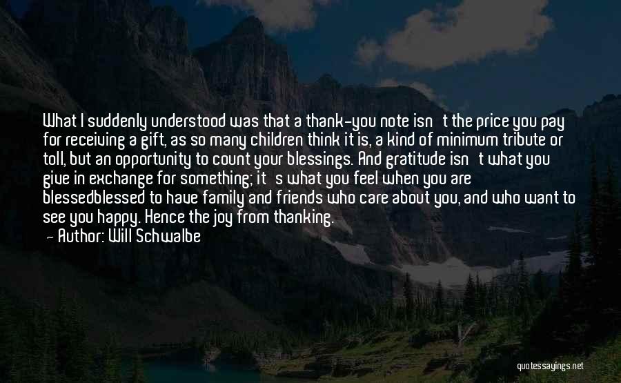 Will Schwalbe Quotes 1506495