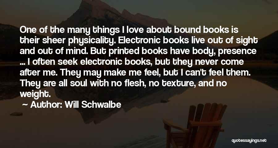 Will Schwalbe Quotes 2234945