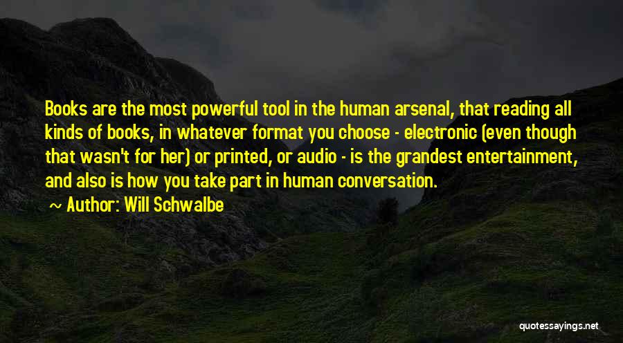Will Schwalbe Quotes 510728