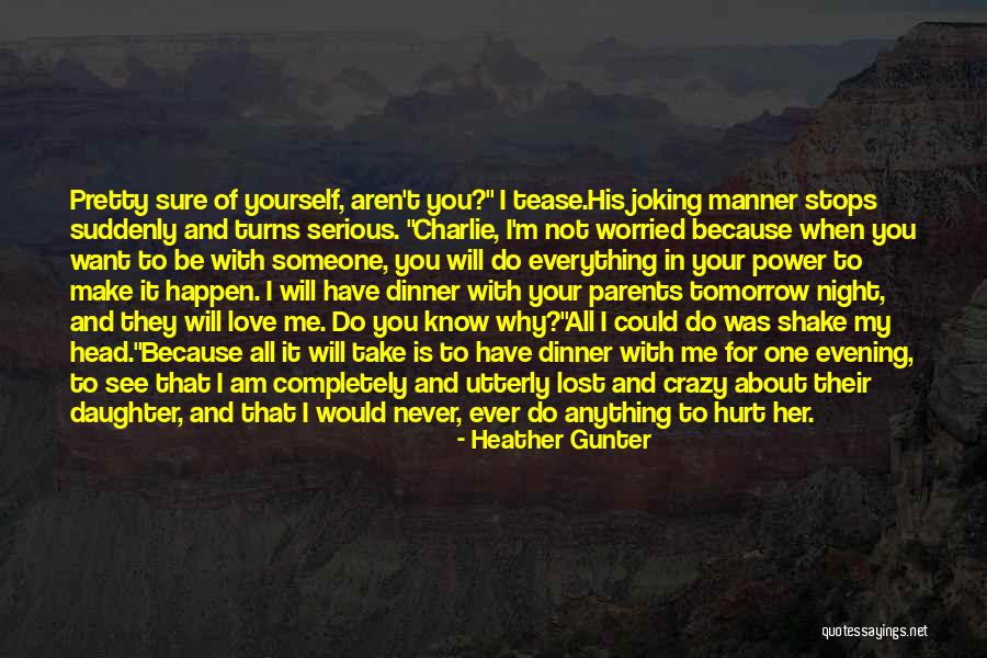 Will See You Tomorrow Quotes By Heather Gunter Will See You Tomorrow Quotes By Heather Gunter