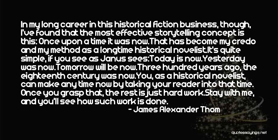 Will See You Tomorrow Quotes By James Alexander Thom Will See You Tomorrow Quotes By James Alexander Thom