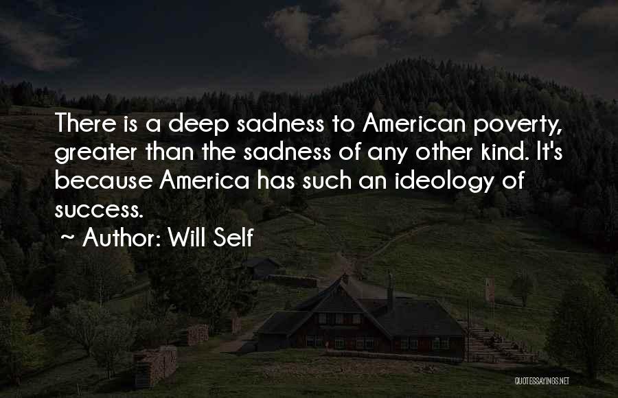 Will Self Quotes 1779594