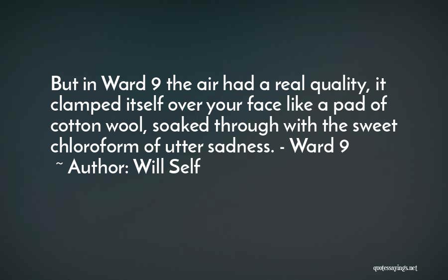 Will Self Quotes 1920124