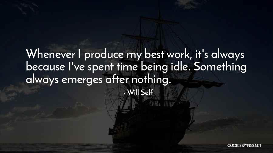 Will Self Quotes 1940840 Will Self Quotes 1940840