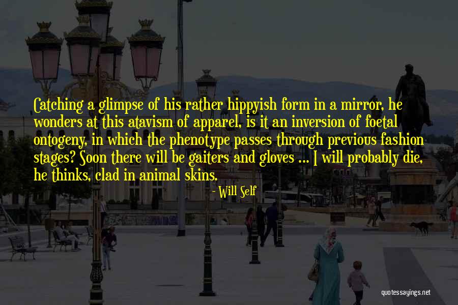 Will Self Quotes 2082401 Will Self Quotes 2082401