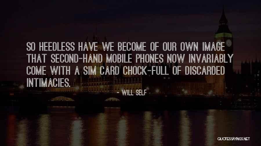 Will Self Quotes 215314 Will Self Quotes 215314