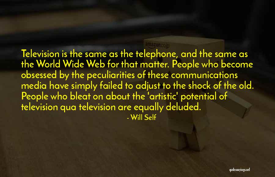 Will Self Quotes 304993 Will Self Quotes 304993