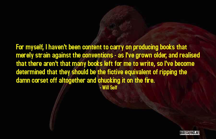 Will Self Quotes 530391 Will Self Quotes 530391