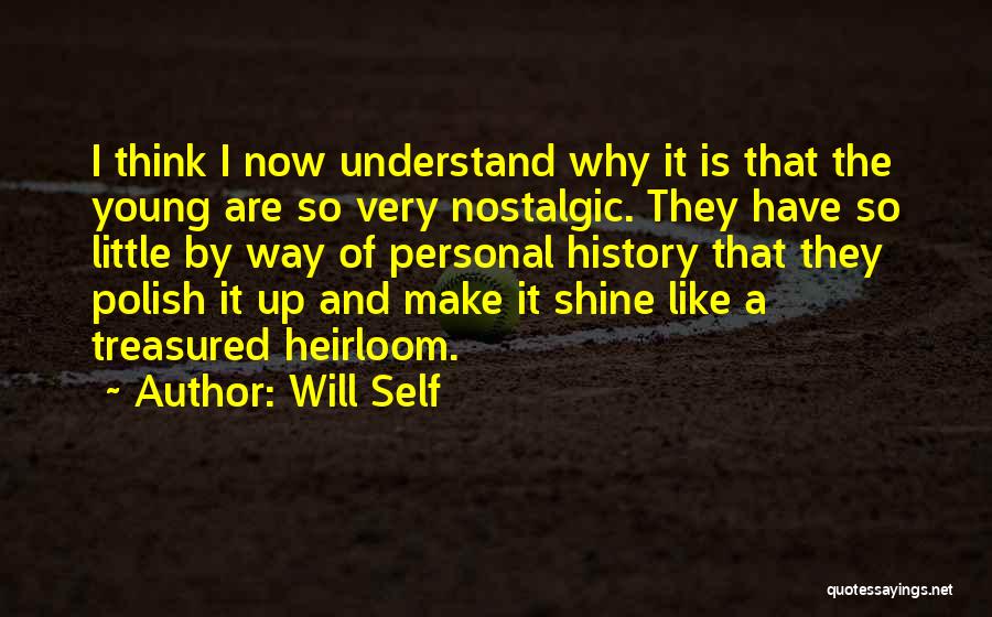 Will Self Quotes 576775