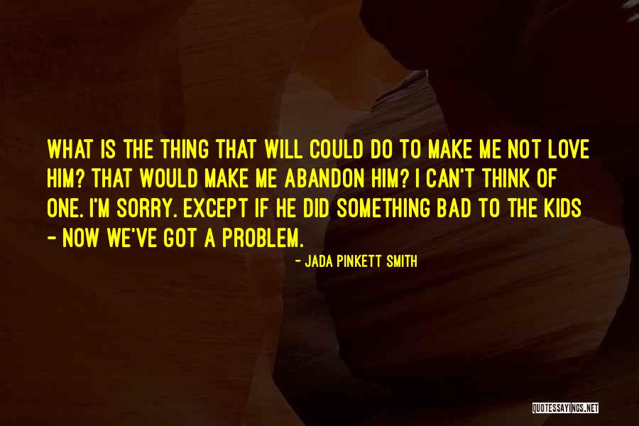 Will Smith Jada Quotes By Jada Pinkett Smith Will Smith Jada Quotes By Jada Pinkett Smith