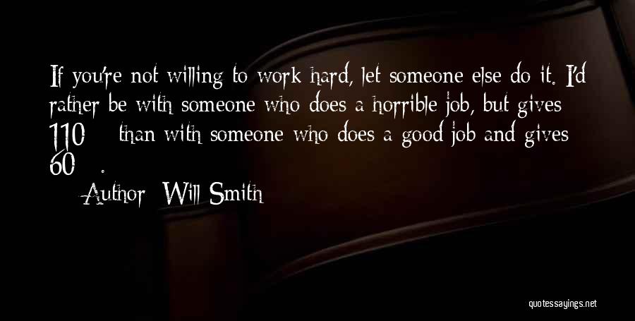 Will Smith Quotes 631604