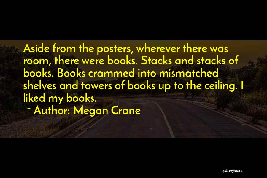 Will Stacks Quotes By Megan Crane