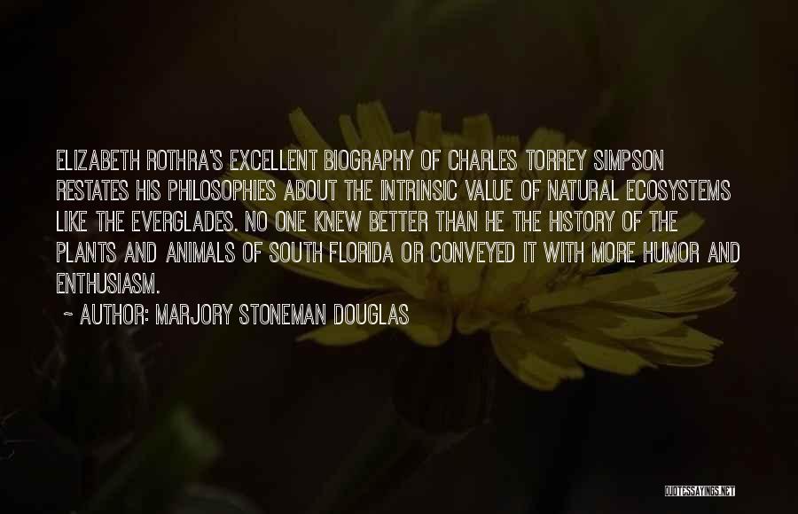 Will Stoneman Quotes By Marjory Stoneman Douglas