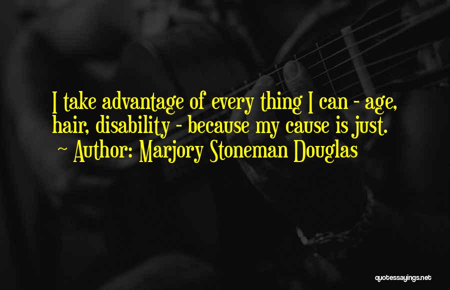 Will Stoneman Quotes By Marjory Stoneman Douglas