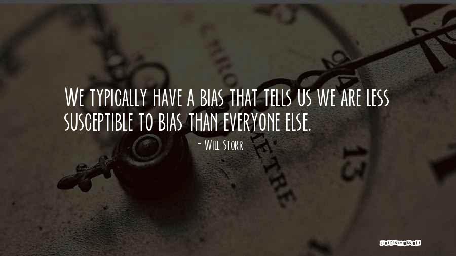 Will Storr Quotes 111633 Will Storr Quotes 111633