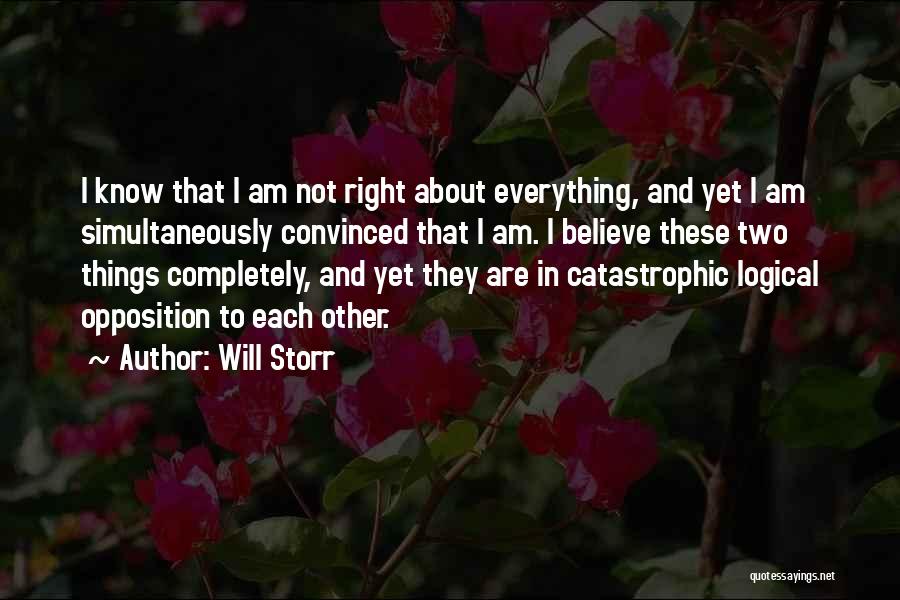 Will Storr Quotes 91807