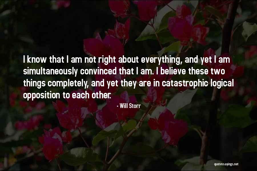 Will Storr Quotes 91807 Will Storr Quotes 91807