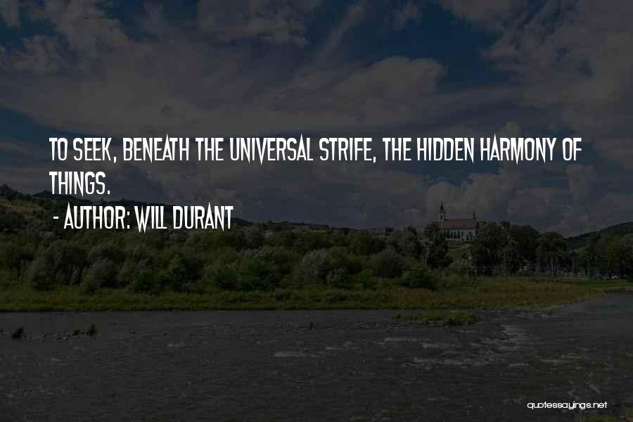 Will Strife Quotes By Will Durant