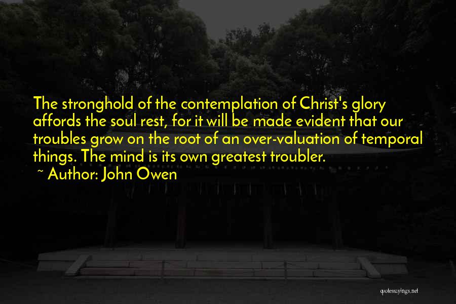 Will Stronghold Quotes By John Owen