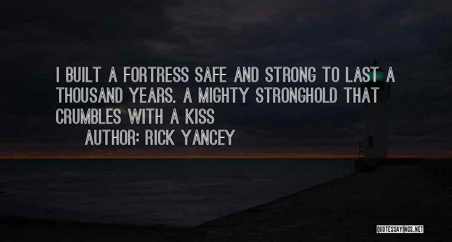 Will Stronghold Quotes By Rick Yancey