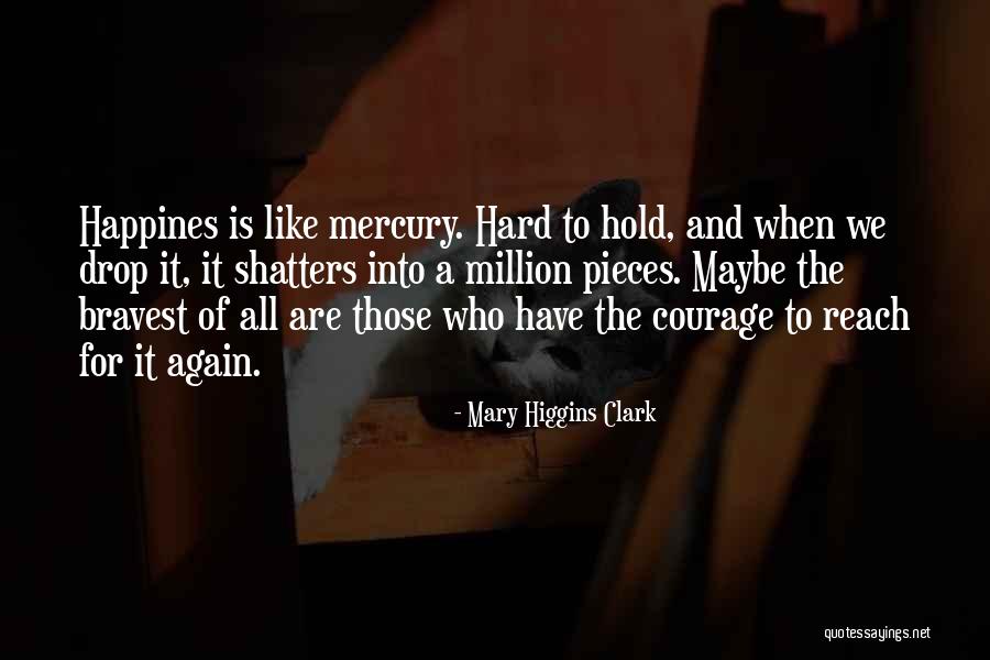 Will The Krill Quotes By Mary Higgins Clark Will The Krill Quotes By Mary Higgins Clark